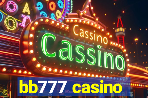 bb777 casino